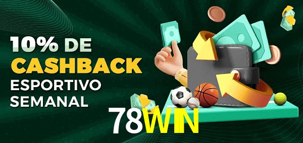 10% de bônus de cashback na 78WIN